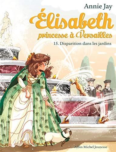 Elisabeth, princesse à Versailles