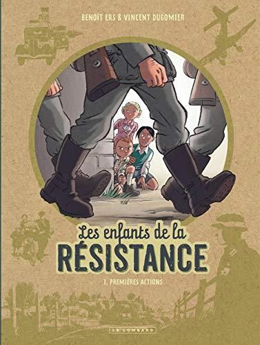 Enfants de la résistance (Les) T.01