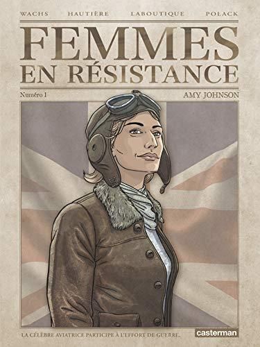 FEMMES EN RESISTANCE T.01