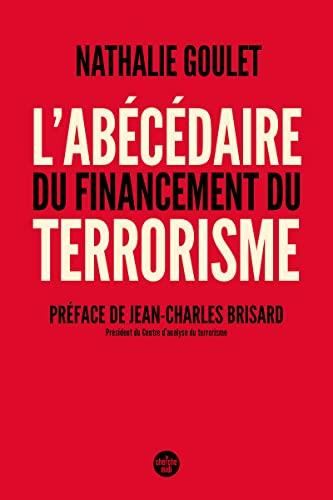 L'Abécédaire du financement du terrorisme