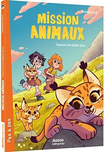 Mission animaux T.06