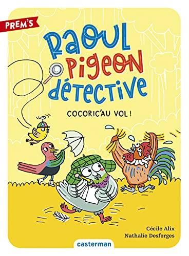 Raoul pigeon détective T.02